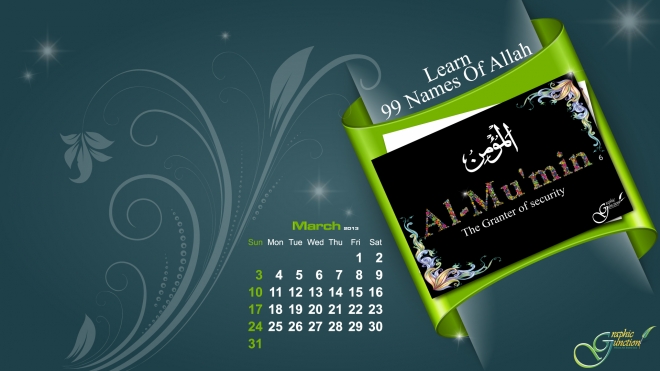 Al-Mumin - The Granter of security - 99 Names of Allah